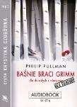 Baśnie braci Grimm dla dorosłych... CD MP3 - Audiobook. Autor: Pullman Phillip. Dadada.pl Okładka książki Baśnie braci Grimm dla dorosłych... CD MP3 - Audiobook