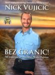 Bez granic! - Audiobook. Autor: Nick Vujicic. Dadada.pl Okładka książki Bez granic! - Audiobook