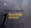 Okładka książki Bezwiedni aktorzy 1 - Audiobook