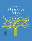 Biblijna Księga Psalmów. Autor: Skarżyńska Ewa. Dadada.pl Okładka książki Biblijna Księga Psalmów