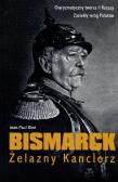 Okładka książki Bismarck. Żelazny Kanclerz