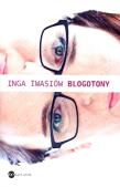 Blogotony. Autor: Inga Iwasiów. Dadada.pl Okładka książki Blogotony