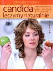 Candida leczymy naturalnie. Najlepsze metody.... Autor: Crook William. Dadada.pl Okładka książki Candida leczymy naturalnie. Najlepsze metody...