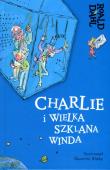 Okładka książki Charlie i Wielka Szklana Winda