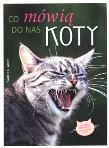 Okładka książki Co mówią do nas koty