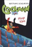 Coolman i ja. Mega kino. Autor: Rüdiger Bertram. Dadada.pl Okładka książki Coolman i ja. Mega kino