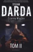 Czarny Wygon. Tom 2. Słowo Czarnego, Bisy, Bisy II. Autor: Stefan Darda. Dadada.pl Okładka książki Czarny Wygon. Tom 2. Słowo Czarnego, Bisy, Bisy II