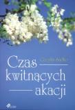 Okładka książki Czas kwitnących akacji