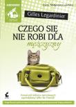 Okładka książki Czego się nie robi dla mężczyzny audiobook