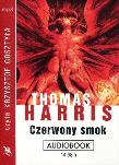 Czerwony smok CD MP3 - Audiobook. Autor: Thomas A. Harris. Dadada.pl Okładka książki Czerwony smok CD MP3 - Audiobook