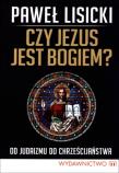 Okładka książki Czy Jezus jest Bogiem?