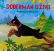 Doberman Dżeki. Autor: Andrzej Monastyrski. Dadada.pl Okładka książki Doberman Dżeki