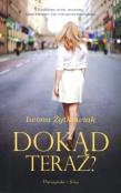 Okładka książki Dokąd teraz?