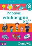 Domowa akademia Zabawy edukacyjne 5-latka Część 2. Autor: Elżbieta Pietruczuk-Bogucka. Dadada.pl Okładka książki Domowa akademia Zabawy edukacyjne 5-latka Część 2