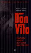 Don Vito. Autor: Ciancimino Massimo, La Licata Francesco. Dadada.pl Okładka książki Don Vito