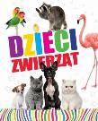 Okładka książki Dzieci zwierząt