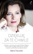 Dziękuję za te chwile. Autor: Trierweiler Valérie. Dadada.pl Okładka książki Dziękuję za te chwile