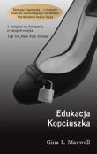 Edukacja Kopciuszka. Autor: Gina L. Maxwell. Dadada.pl Okładka książki Edukacja Kopciuszka