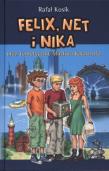 Felix, Net i Nika T2 Teoretycznie... TW w.2013. Autor: Kosik Rafał. Dadada.pl Okładka książki Felix, Net i Nika T2 Teoretycznie... TW w.2013