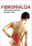Okładka książki Fibromialgia. Nieznana odmiana reumatyzmu