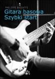Okładka książki Gitara basowa. Szybki start + DVD
