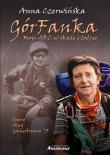 GórFanka. Moje abc w skale i lodzie. Autor: Czerwińska Anna. Dadada.pl Okładka książki GórFanka. Moje abc w skale i lodzie