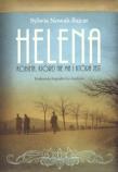 Helena Kobieta, której nie ma i która jest. Autor: Nowak-Bajcar Sylwia. Dadada.pl Okładka książki Helena Kobieta, której nie ma i która jest