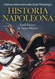 Historia Napoleona. Autor: Saint-Hilaire Emil Marco. Dadada.pl Okładka książki Historia Napoleona