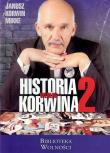 Historia według Korwina 2. Autor: Korwin-Mikke Janusz. Dadada.pl Okładka książki Historia według Korwina 2