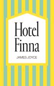Hotel Finna. Autor: Joyce James. Dadada.pl Okładka książki Hotel Finna