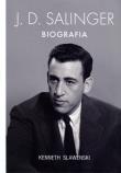 J.D. Salinger. Biografia. Autor: Slawenski Kenneth. Dadada.pl Okładka książki J.D. Salinger. Biografia