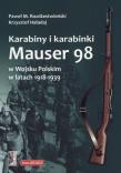 Karabiny i karabinki Mauser 98 w Wojsku Polskim w latach 1918-1939. Autor: Krzysztof Haładaj, Rozdżestwieński Paweł M.. Dadada.pl Okładka książki Karabiny i karabinki Mauser 98 w Wojsku Polskim w latach 1918-1939