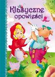 Okładka książki Klasyczne opowieści