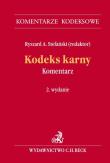 Kodeks karny. Komentarz. Autor: Stefański Ryszard A.. Dadada.pl Okładka książki Kodeks karny. Komentarz