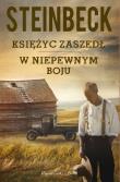 Księżyc zaszedł. W niepewnym boju. Autor: John Steinbeck. Dadada.pl Okładka książki Księżyc zaszedł. W niepewnym boju