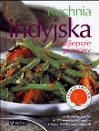Kuchnia indyjska. Najlepsze przepisy. Autor: Opracowanie zbiorowe. Dadada.pl Okładka książki Kuchnia indyjska. Najlepsze przepisy