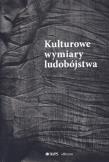 Okładka książki Kulturowe wymiary ludobójstwa