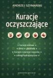 Kuracje oczyszczające. Autor: Andrzej Szymański. Dadada.pl Okładka książki Kuracje oczyszczające
