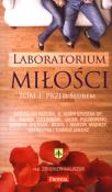 Laboratorium miłości T.1 Przed ślubem. Autor: Kaliszuk Zbigniew. Dadada.pl Okładka książki Laboratorium miłości T.1 Przed ślubem