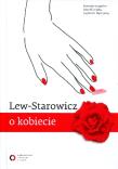 Lew - Starowicz o kobiecie, o mężczyźnie. Autor: Zbigniew Lew-Starowicz. Dadada.pl Okładka książki Lew - Starowicz o kobiecie, o mężczyźnie