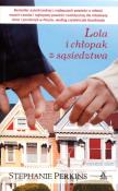 Lola i chłopak z sąsiedztwa. Autor: Perkins Stephanie. Dadada.pl Okładka książki Lola i chłopak z sąsiedztwa