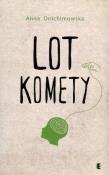 Lot komety. Autor: Anna Onichimowska. Dadada.pl Okładka książki Lot komety