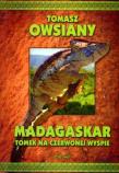 Madagaskar. Tomek na Czerwonej Wyspie. Autor: Tomasz Owsiany. Dadada.pl Okładka książki Madagaskar. Tomek na Czerwonej Wyspie