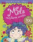 Okładka książki Mela motylkowa wróżka. Zadania do kolorowania...