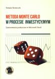 Metoda Monte Carlo w procesie inwestycyjnym. Autor: Krawczyk Tomasz. Dadada.pl Okładka książki Metoda Monte Carlo w procesie inwestycyjnym