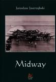 Midway. Autor: Jastrzębski Jarosław. Dadada.pl Okładka książki Midway