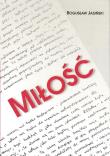 Miłość. Autor: Bogusław Jasiński. Dadada.pl Okładka książki Miłość