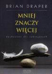 Okładka książki Mniej znaczy więcej