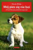 Okładka książki Mój pies się nie boi