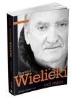 Okładka książki Mój wybór. Krzysztof Wielicki Tom I